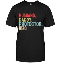Load image into Gallery viewer, Husband daddy protector hero retro Black T Shirt