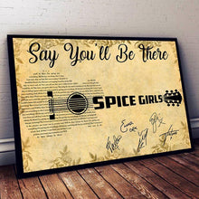 Load image into Gallery viewer, say youll be there spice girls lyrics signed guitar typography poster canvas