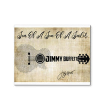 Load image into Gallery viewer, Jimmy buffett Son of a son of a sailor lyric guitar typography signed canvas