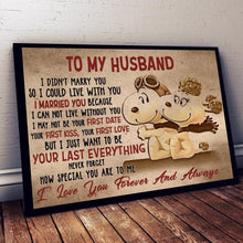 Load image into Gallery viewer, to husband never forget how special you are to me i love you snoopy poster canvas