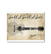 Load image into Gallery viewer, Jimmy buffett Son of a son of a sailor lyric guitar typography signed canvas