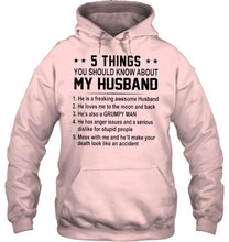 Load image into Gallery viewer, 5 things you should know about my husband grumpy White T Shirt