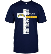 Load image into Gallery viewer, All I need today is a little bit of Los Angeles Chargers &amp; a whole lot of jesus shirt