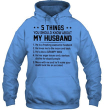 Load image into Gallery viewer, 5 things you should know about my husband grumpy White T Shirt
