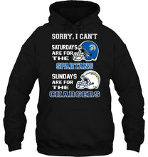 Load image into Gallery viewer, Sorry I can't saturdays are for San Jose State Spartans sundays are for Los Angeles Chargers shirt