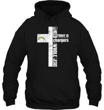 Load image into Gallery viewer, All I need today is a little bit of Los Angeles Chargers and a whole lot of Jesus cross shirt