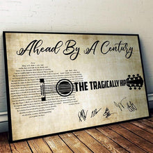 Load image into Gallery viewer, The tragically hip Ahead by a century lyric guitar typography signed poster canvas