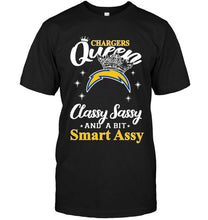 Load image into Gallery viewer, Los Angeles Chargers Queen classy sasy a bit smart asy shirt