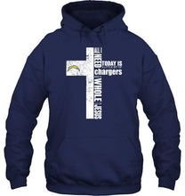 Load image into Gallery viewer, All I need today is a little bit of Los Angeles Chargers and a whole lot of Jesus cross shirt