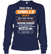 Load image into Gallery viewer, Spoiled wife but not your property of awesome husband born in May T Shirt