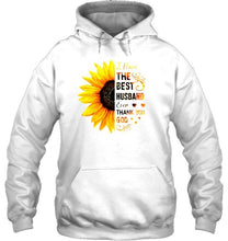 Load image into Gallery viewer, Sunflower I have the best husband ever thank you god White T Shirt