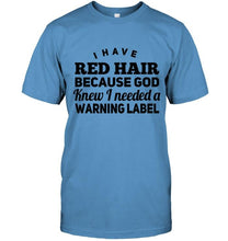 Load image into Gallery viewer, Great husbands aren't born great they are made great by great redheads shirt