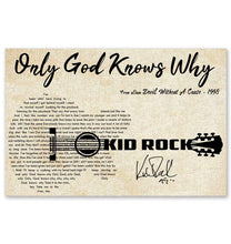 Load image into Gallery viewer, Kid Rock Only god knows why lyric guitar typography signed poster