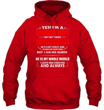 Load image into Gallery viewer, Spoiled wife of a freaking awesome husband i am his queen he is my whole world shirt
