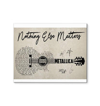 Load image into Gallery viewer, Metallica nothing else matter lyric guitar typography band member signed canvas