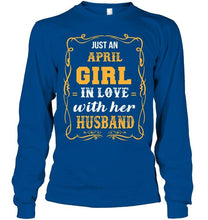 Load image into Gallery viewer, just april girl in love with husband Black T Shirt