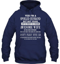 Load image into Gallery viewer, Spoiled husband but not yours property of freaking awesome wife born in november T Shirt
