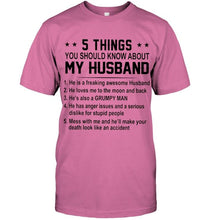 Load image into Gallery viewer, 5 things you should know about my husband grumpy White T Shirt