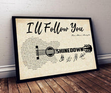Load image into Gallery viewer, ill follow you lyrics guitar typography shinedown signed poster canvas