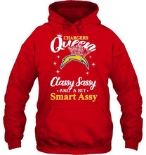 Load image into Gallery viewer, Los Angeles Chargers Queen classy sasy a bit smart asy shirt