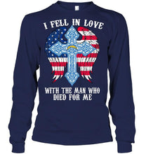Load image into Gallery viewer, I fell in love with the man who died for me Los Angeles Chargers jesus cross wings shirt