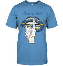 Load image into Gallery viewer, Los Angeles Chargers haters shut the f ck up shhh lips shirt