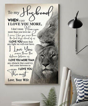 Load image into Gallery viewer, to husband i love you more than any obstacle try and come between us lion poster canvas