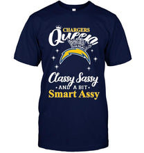 Load image into Gallery viewer, Los Angeles Chargers Queen classy sasy a bit smart asy shirt