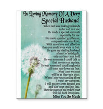 Load image into Gallery viewer, In loving memories of a very special husband miss you so much dandelion canvas