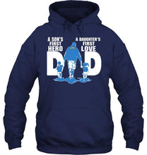 Load image into Gallery viewer, Los Angeles Chargers Dad son's first hero daughter's first love shirt