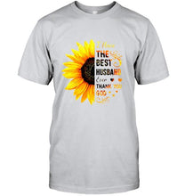 Load image into Gallery viewer, Sunflower I have the best husband ever thank you god White T Shirt