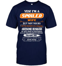 Load image into Gallery viewer, Spoiled wife but not your property of awesome husband born in November T Shirt