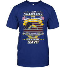 Load image into Gallery viewer, Los Angeles Chargers fan Say merry christmas drink beer eat meat salute our flag if offend you I don't care shirt