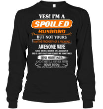 Load image into Gallery viewer, Spoiled husband but not your property of awesome wife born in August T Shirt