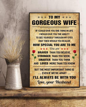 Load image into Gallery viewer, husband to wife how special you are to me you are braver stronger smarter poster canvas